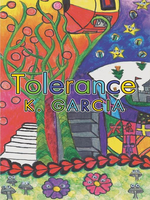 Title details for Tolerance by K. Garcia - Available